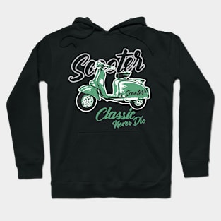 Scooter Never Die Hoodie